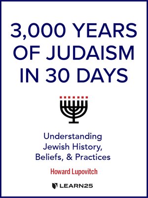 cover image of 3,000 Years of Judaism in 30 Days